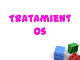 Tratamientos 