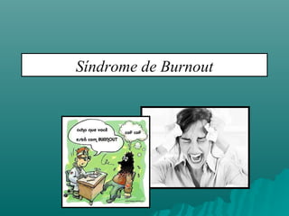 Síndrome de Burnout 