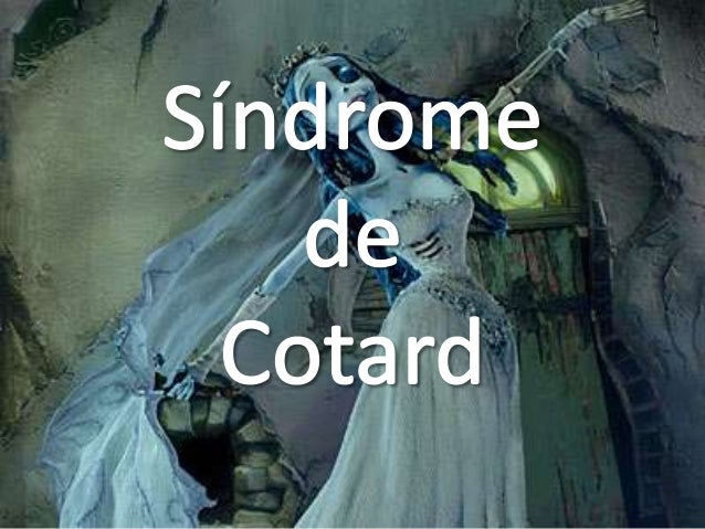 Sindrome de cotard copia