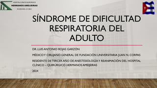 Sndrome DE DIFICULTAD RESPIRATORIA DEL ADULTO.pptx
