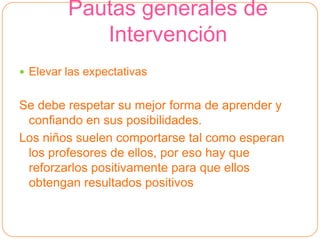 Pueden aparecer otras enfermedades como lesión cardiaca, hipoacusia (dificultad auditiva) o dificultades visuales