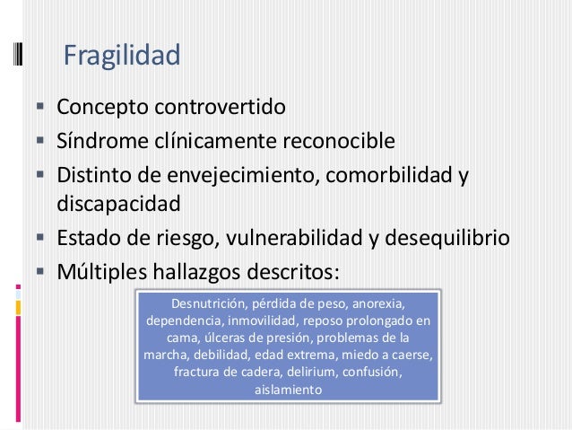 Síndrome de fragilidad en el anciano