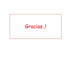 Gracias..!
 