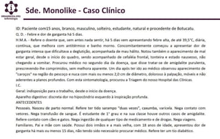 Sde. Monolike - Caso Clínico
 