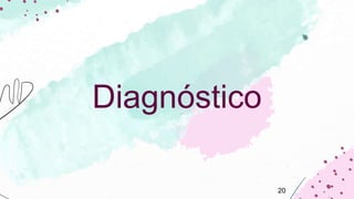 Diagnóstico
20
 