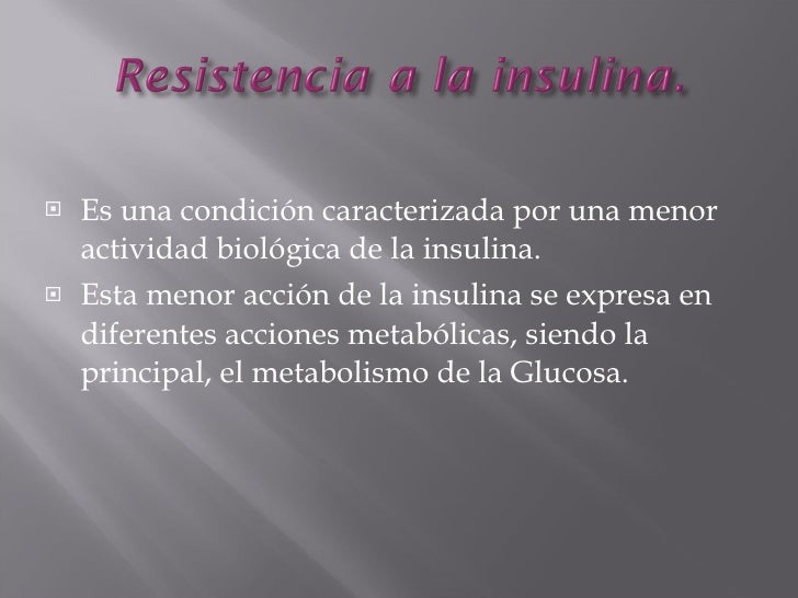 Sindrome metabolico y resistencia a la insulina Sindrome metabolico y resistencia a la insulina