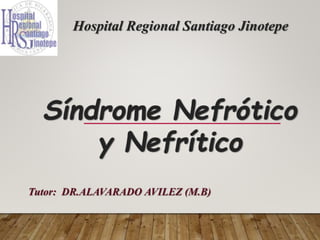 Hospital Regional Santiago Jinotepe
Tutor: DR.ALAVARADO AVILEZ (M.B)
 