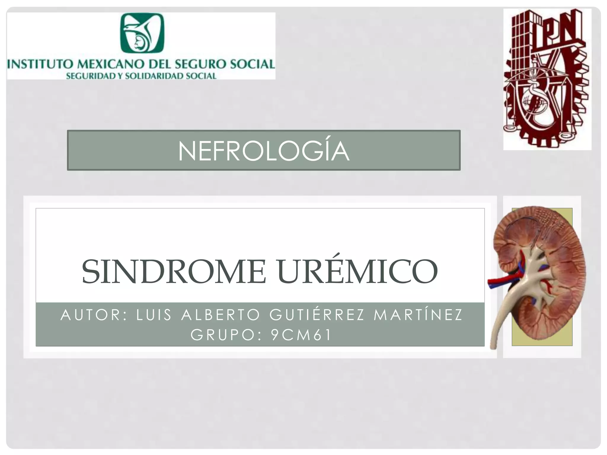 Sindrome Uremico en Enfermedad Renal Cronica | PPTX