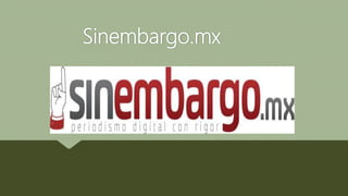 Sinembargo.mx
 