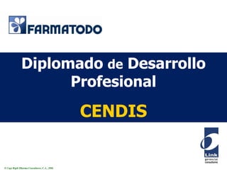 Diplomado de Desarrollo Profesional CENDIS 