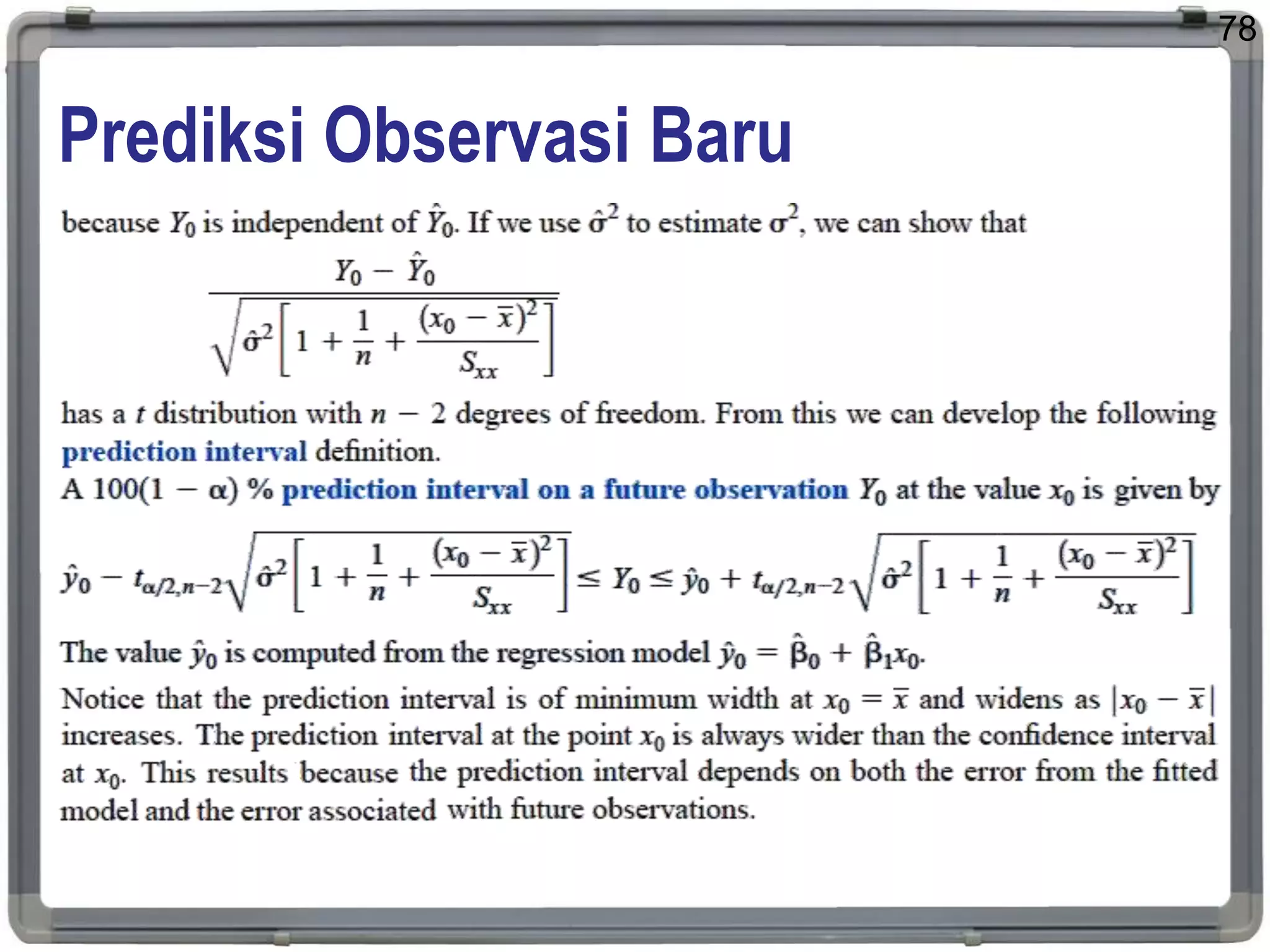 Prediksi Observasi Baru
78
 