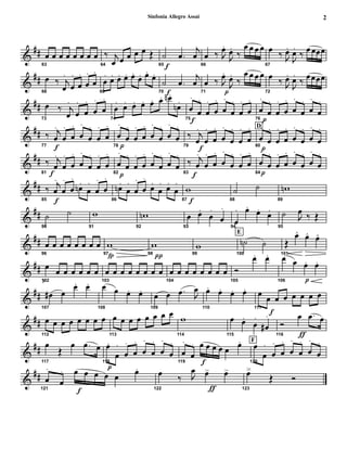 &
##
63
œ œ œ œ œ œ œ œ
64
‰ j
œ œ œ œ œ Œ
65f
˙ .œ
j
œ
66
œ ‰ J
œ.
J
œ.
‰
œ œ œ œ
67
œ ‰ J
œ.
J
œ.
‰ œ œœœ
&
##
68
œ ‰ j
œ
.
œ
.
œ
.
œ
.
œ
.
69
œ
. œ. œ. œ. œ.
œ. œ.
œ.
70 f
˙ .œ
j
œ
71
œ ‰
p
J
œ.
J
œ.
‰
œ œ œ œ
72
œ ‰ J
œ.
J
œ.
‰ œœœœ
&
##
73
œ ‰ j
œ
.
œ
.
œ
.
œ
.
œ
.
74
œ
. œ. œ. œ. œ. œ. œn .
œn .
75f
œ
.
œ
.
œ
.
œ
.
œ
.
œ
.
œ
.
œ
.
76 p
œ
.
œ
.
œ
.
œ
.
œ
.
œ
.
œ
.
œ
.
&
##
77
‰
f
j
œ
.
œ
.
œ
.
œ
.
œ
.
œ
.
œ
.
78 p
œ
.
œ
.
œ
.
œ
.
œ
.
œ
.
œ
.
œ
.
79
‰
f
j
œ
.
œ
.
œ
.
œ
.
œ
.
œ
.
œ
. D
80
p
œ
.
œ
.
œ
.
œ
.
œ
.
œ
.
œ
.
œ
.
&
##
81 f
‰ j
œ
.
œ
.
œ
.
œ
.
œ
.
œ
.
œ
.
82
p
œ
.
œ
.
œ
.
œ
.
œ
.
œ
.
œ
.
œ
.
83
f
‰ j
œ
.
œ
.
œ
.
œ
.
œ
.
œ
.
œ
.
84p
œ
.
œ
.
œ
.
œ
.
œ
.
œ
.
œ
.
œ
.
&
##
85
‰
f
j
œ
.
œ
.
œ
.
œn .
œ
.
œ
.
œ
.
86
œn .
œ
.
œ
.
œ
.
œ.
œ
. œ.
œ
.
87 f
w
88
˙ ˙
89
wn
&
##
90
˙ ˙
91
w
92
wn
93
œ œ.
œ
.
œ
.
94
œ
. œ.
œ.
œ.
95
˙ J
œ ‰ Œ
&
##
96
œ œ œ œ œ œ œ œ
97
fp
w
98
π
w
E
99
w
100
˙n ˙
101
Œ
œ< œ< œ<
&
##
102
œ œ œ œ œ œ œ
103
œ œ œ œ œ œ œ œ
104
œ œ œ œ œ œ œ œ
105
Ó
œ. œ.
106
œ œ
p
œ. œ.
&
##
107
œ# œ
œ. œ.
108
œ œ œ. œ.
109
œ œ .œ J
œ
110
œ. œ. œ. œ.
111
œ
f
œ œ œ œ œ œ œ
&
##
112
œ œ œ œ œ œ œ œ
113
œ œ œ œ œ œ œ œ
114
w
115
œ œ.
œ
.
œ#
.
116
Ó
ƒ
œ .œ œ
&
##
117
œ
Œ
œ .œ œ
118
p
œ.
œ
.
œ
.
œ
.
œ
.
œ
.
œ
.
œ
.
119
œ
.
œ
.
f
œ œ œ œ œ œ. F
120
œ
œ
.
œ
.
œ
.
œ
.
œ
.
œ
.
œ
.
&
##
121
œ
.
œ
.
f
œ œ œ œ œ œ.
122
œ ‰ J
œ
ƒ
œ> œ>
123
œ Œ Ó
2Sinfonia Allegro Assai
 