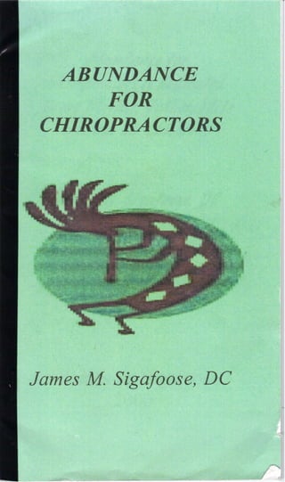 Singafoose. Abundance for Chiropractors