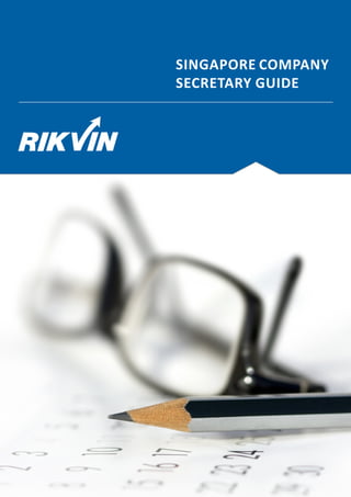 Secretaries Guide Singapore Company Secretary Guide | PDF