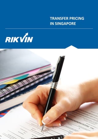 TRANSFER PRICING
IN SINGAPORE
 