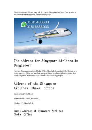 Please remember that we only sell tickets for Singapore Airlines. This website is
not connected to Singapore Airlines in a...