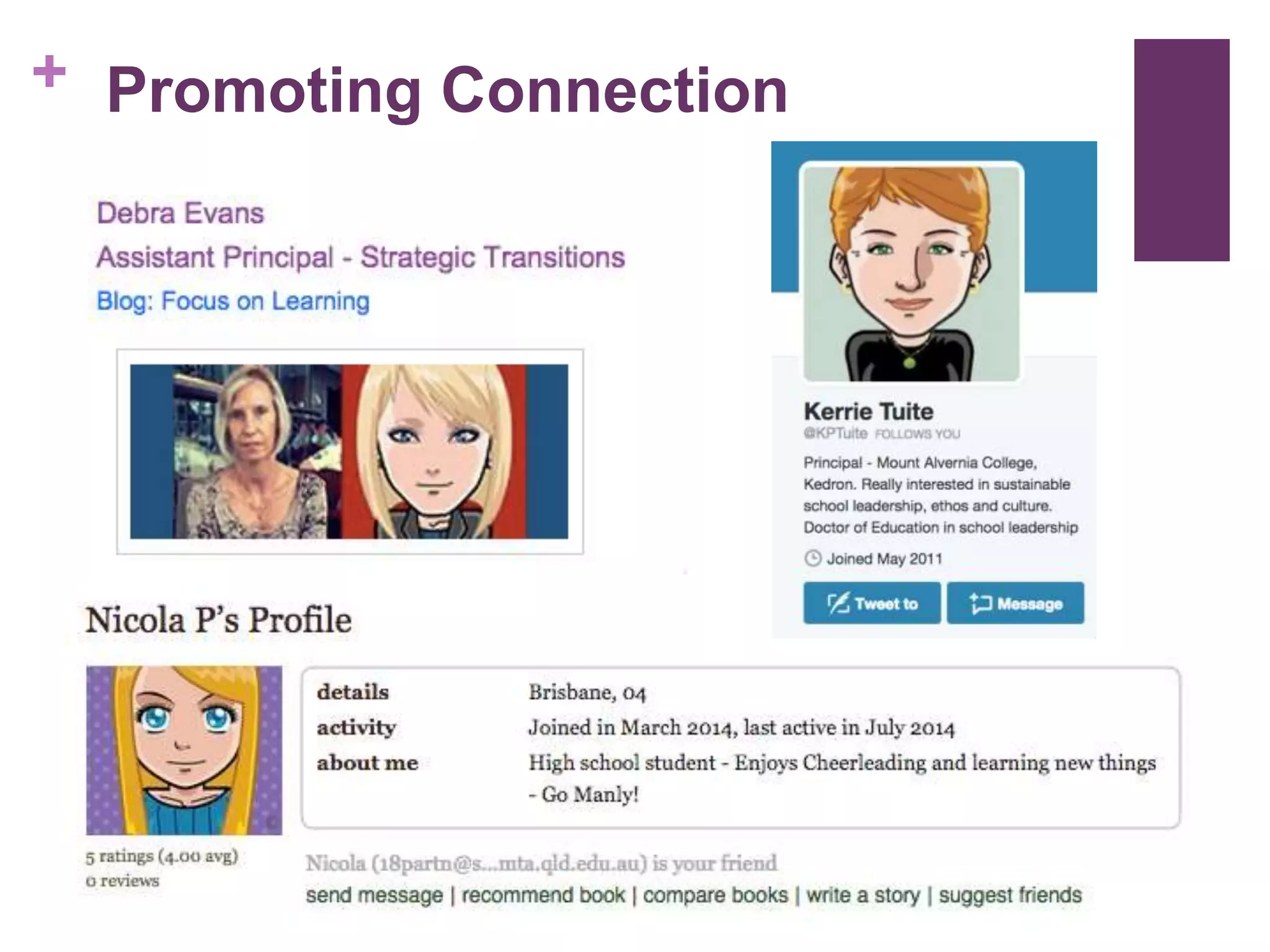 + Promoting Connection