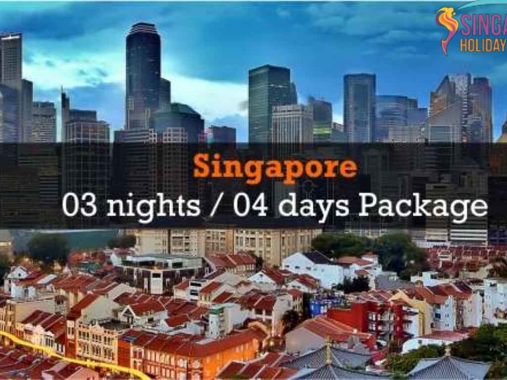 Singapore Four Days Package Singapore Holiday Packages Singapore Four Days Package Singapore Holiday Packages