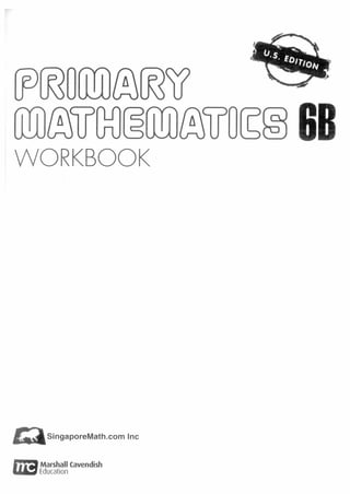 Singapore Math - 6B - Workbook