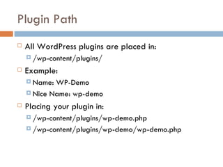 Developing Plugins For Wordpress Ppt Developing Plugins For Wordpress Ppt