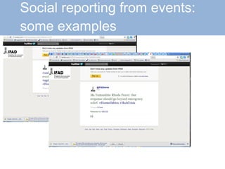 Social reporting from events:    some examples 