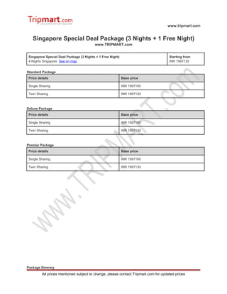 Singapore special deal package (3 nights + 1 free night)