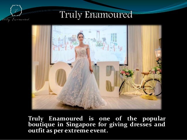 Singapore Wedding Dress Truly Enamoured