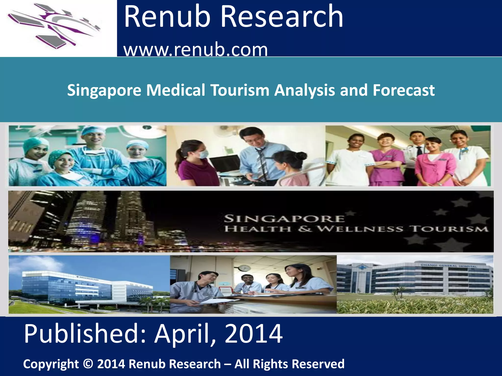 Singapore Medical Tourism Analysis and Forecast | PDF