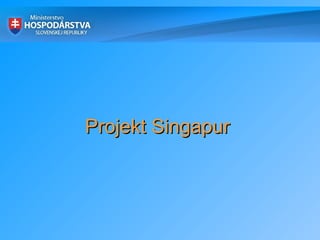 Projekt Singapur 