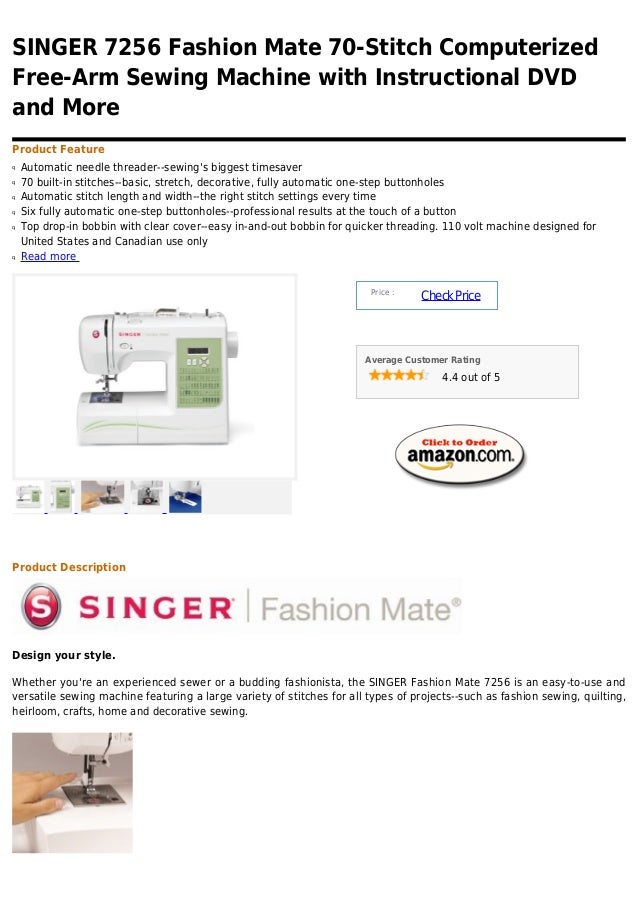 Singer 7256 fashion mate 70 stitch computerized freearm sewing machine