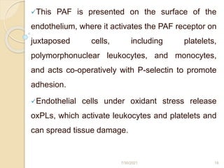PLATELET ACTIVATING FACTORS: MECHANISM OF ACTION AND CLINICAL USES | PPTX
