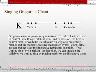 Expressive Chant Example Singing gregorian chant | PPTX