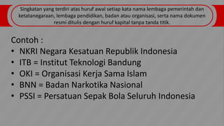 Singkatan dan akronim | PPTX