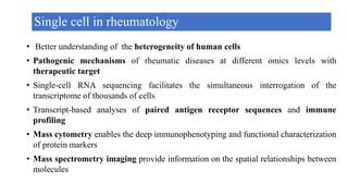 Single-cell technologies — studying rheumatic diseases one cell.pptx