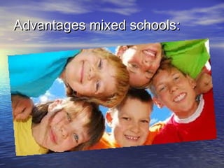 Single sex schools | PPT