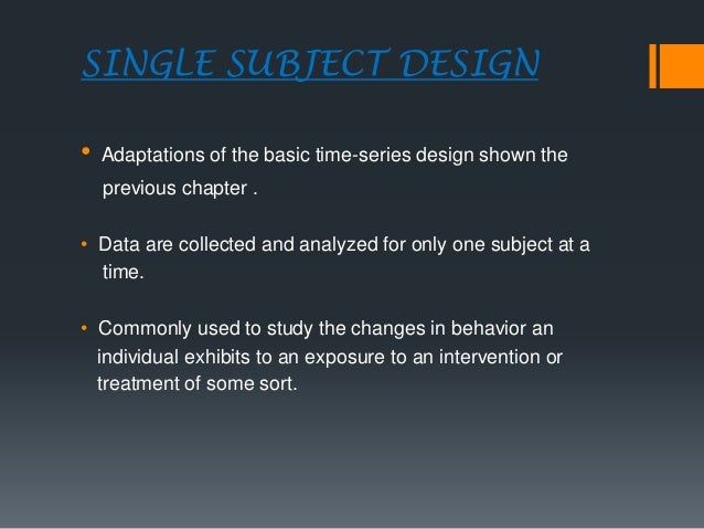 Single subjects-research