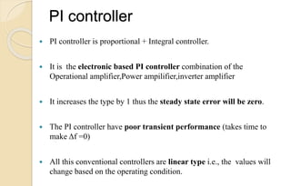 Single area load frequency control by using pi,fuzzy logic control1 | PPTX