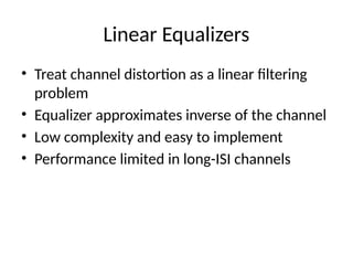 Channel equalization techniques for single carrier system | PPTX