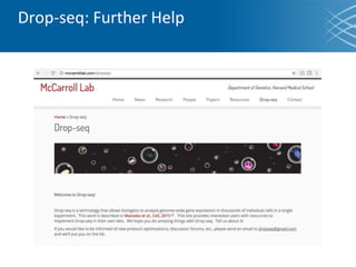 Drop-seq: Further Help
 