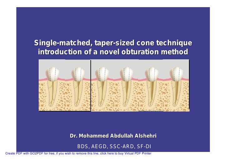 Single Cone Obturation Technique Ppt