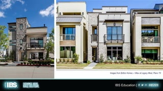 IBS Education |IBS Education |
Images from Britton Homes – Villas at Legacy West, Plano TX
 