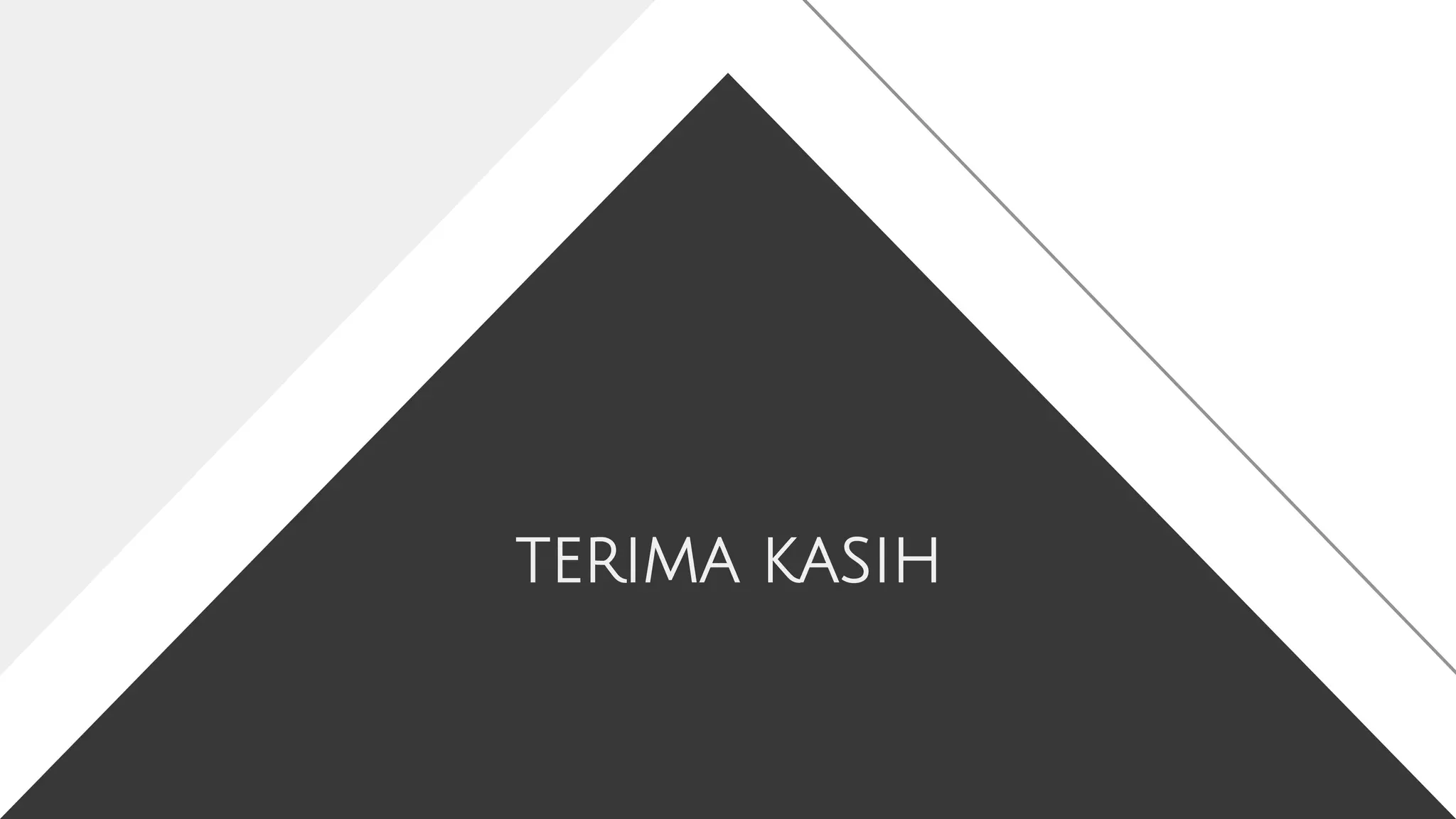 TERIMA KASIH
 