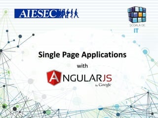 Single page applications with AngularJS | PPT