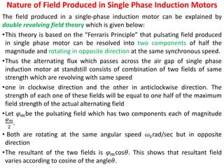 Revolving Field Operation SINGLE PHASE INDUCTION MOTORS AND SPECIAL MACHINES | PPTX