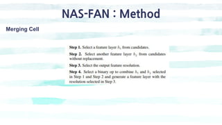 NAS-FAN : Method
Merging Cell
 