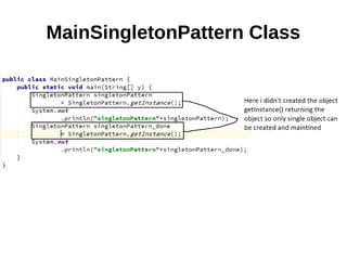 MainSingletonPattern Class
 