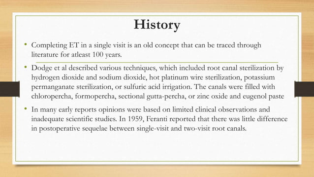 Single vs multiple visit endodontics | PPTX | Digestive Disorders ...