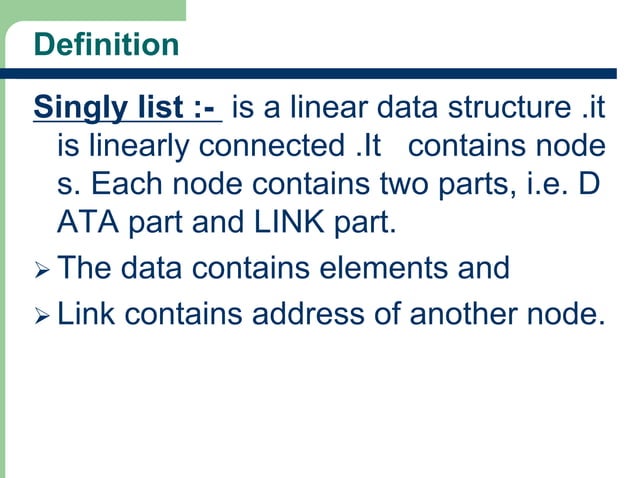 Singly link list | PPT | Programming Languages | Computing