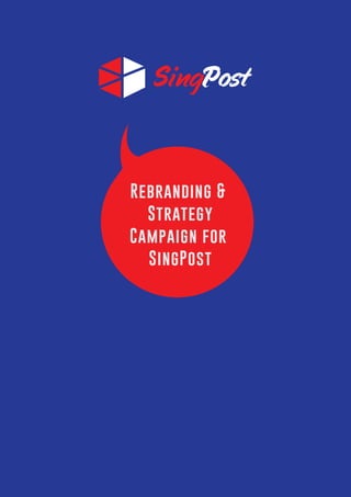 Singpost Rebranding Proposal