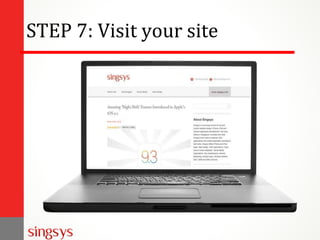 STEP 7: Visit your site
 